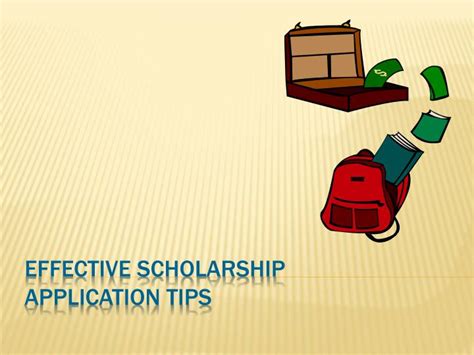 PPT - Effective scholarship application tips PowerPoint Presentation ...