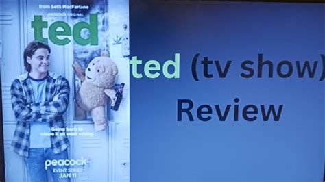 Ted Tv Show Review Youtube