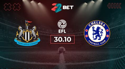 Newcastle United Vs Chelsea Match Preview Betting Tips 30 10 2024