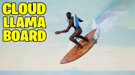 Fortnite New Glider Gameplaycloud Llama Board Surfboard Glider Youtube