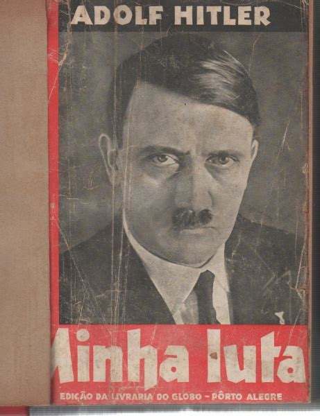 Adolf Hitler Minha Luta 1ª Edição Brasileira Edição