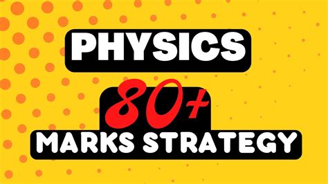 Physics Most Important Chapters For JEE Main 2023 Score 80 In