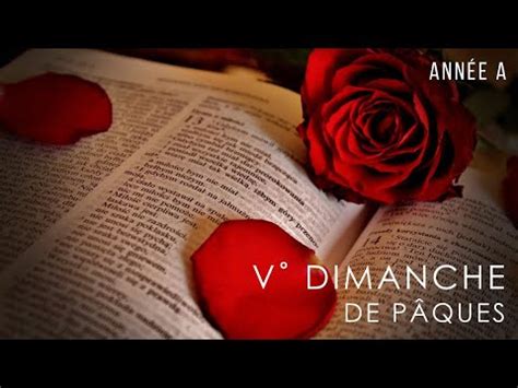 5e Dimanche de Pâques Année A YouTube