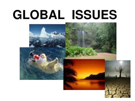 Ppt Global Issues Powerpoint Presentation Free Download Id1884479