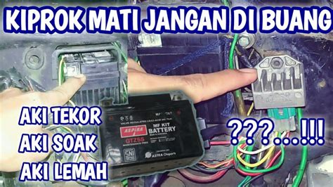 Penyebab Aki Motor Cepat Tekor Kiprok Mati Jebol Lemah Youtube