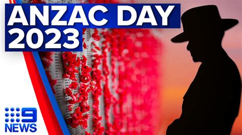 Final Preparations Underway For Anzac Day 2023 9 News Australia Youtube