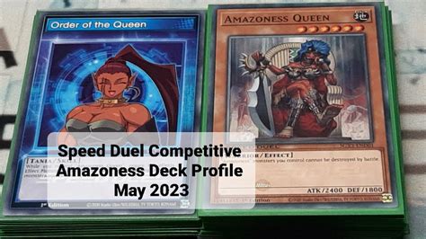 Speed Duel Competitive Amazoness Deck Profile May Youtube