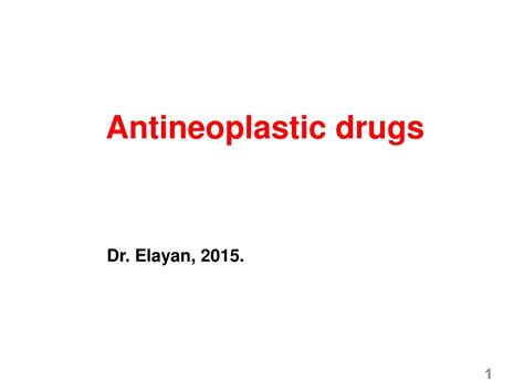 PPT - Antineoplastic drugs PowerPoint Presentation, free download - ID