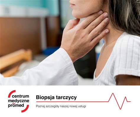 Biopsja Tarczycy Centrum Medyczne Promed Jelenia G Ra