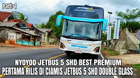 Gebrakan Jetbus Shd Double Glass Best Premium Air Suspension Youtube