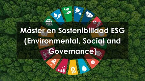 Ya puedes inscribirte en el Máster Online en Sostenibilidad ESG