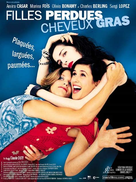 Filles Perdues Cheveux Gras Film Allocin