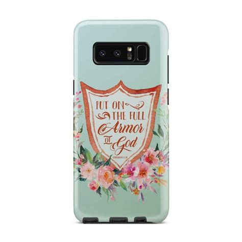 Put On The Full Armor Of God Ephesians 611 Bible Verse Phone Case