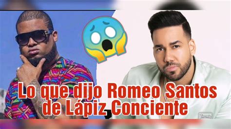 Lo Que Dijo Romeo Santos De L Piz Conciente Youtube