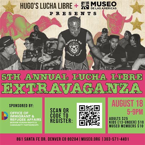 5TH ANNUAL LUCHA LIBRE EXTRAVAGANZA : Museo de las Americas