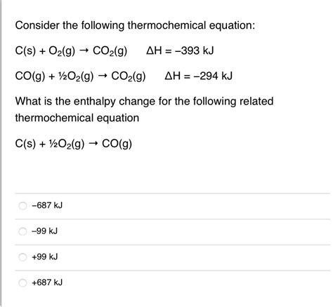 Solved Consider The Following Thermochemical Equation Chegg