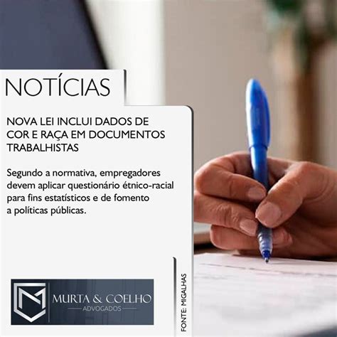 Nova Lei Inclui Dados De Cor E Ra A Em Documentos Trabalhistas Murta