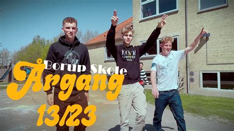 Sidste Skoledag Musikvideo Klasse Borup Skole Youtube