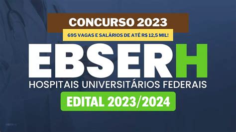 Concurso Ebserh Retificado E Edital Um Total De Vagas E