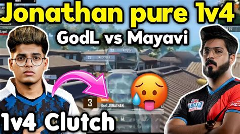 Godlike Vs Team Mayavi Jonathan Pure 1v4 Clutch Shocked Everyone