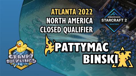 PattyMac Vs Binski PvT DH Masters Atlanta 2022 NA Closed