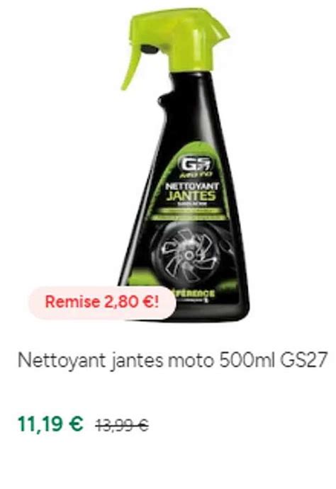 Promo Nettoyant Jantes Moto 500ml Gs27 Chez Feu Vert ICatalogue Fr