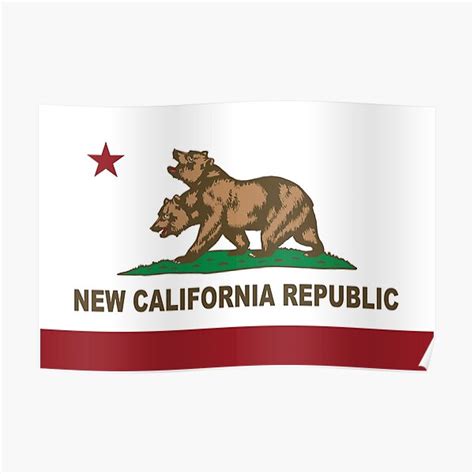 "New California Republic Flag Original " Poster for Sale by NorCal ...