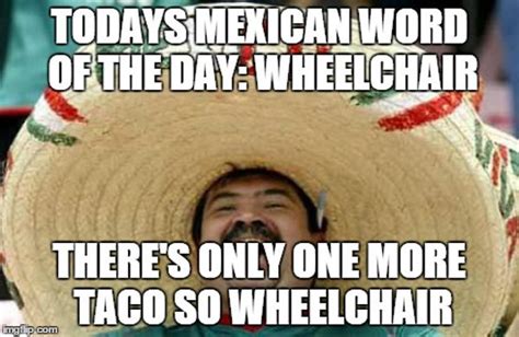 In Honor Of Cinco De Mayo Heres 19 Sombrero Guy Memes Funny Gallery