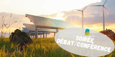 Conférence Débat sur l énergie en entreprise et les communautés d