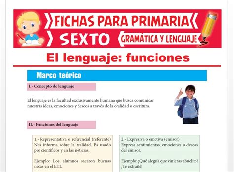 Concepto Y Funciones Del Lenguaje Para Sexto Grado De Primaria