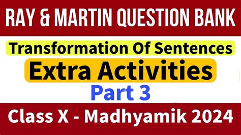 Ray And Martin Question Bank Class Transformation Of Sentences