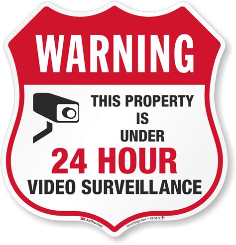 Hour Surveillance Signs Surveillance Signs Mysecuritysign