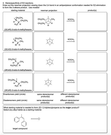 Solved 3. Stereospecificity of E2 reactions. Draw out the | Chegg.com