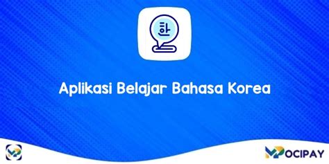 Aplikasi Belajar Bahasa Korea Gratis Untuk Pemula