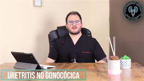 QUE ES LA URETRITIS NO GONOCOCICA COMO SE TRASMITE LA URETRITIS NO