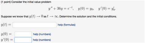 Solved Point Consider The Initial Value Problem Suppose Chegg