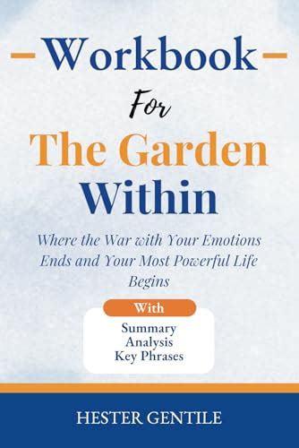 Workbook For The Garden Within A Practical Guide To Dr Anita