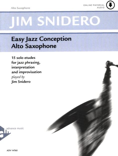 Easy Jazz Conception Alto Saxophone Van Jim Snidero In De Stretta