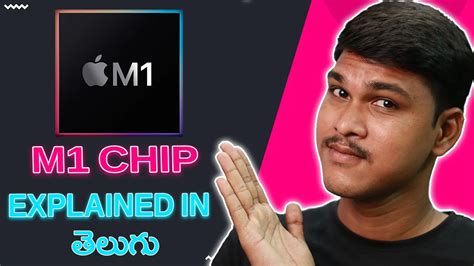 Apple M1 Chip Explained In Telugu M1 Chip Complete Details In Telugu What Is M1 Chip Telugu