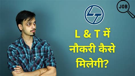 L And T Recruitment Process Larsen And Toubro L T Job