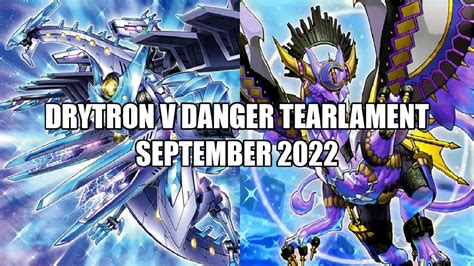 Drytron V Danger Tearlament September 2022 YouTube