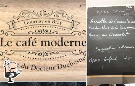 Le Café Moderne Gournay en Bray Restaurant reviews