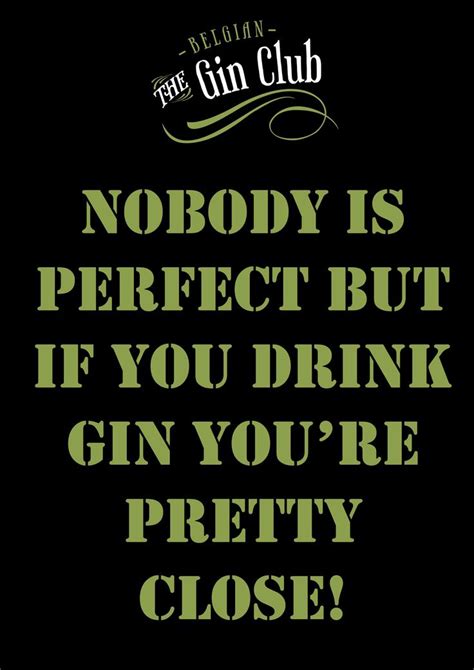 160 Best Images About Gin Quotes On Pinterest