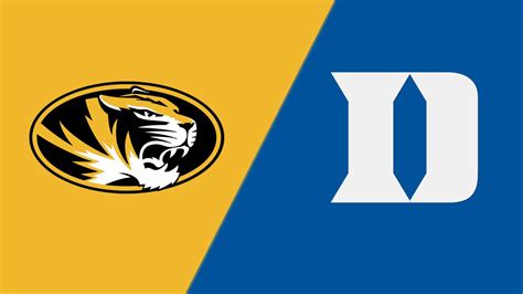 Missouri Vs Duke Game Stream The Game Live