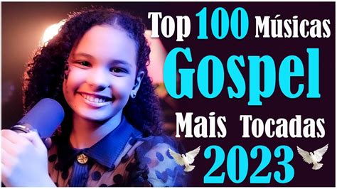 Louvores De Adora O As Melhores M Sicas Gospel Mais Tocadas