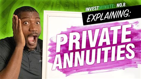 Private Annuities Explained Youtube