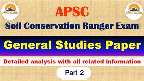 Gs Paper Apsc Soil Conservation Ranger Exam Part Detailed