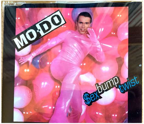 Mo Do Sex Bump Twist 1996 CD Discogs