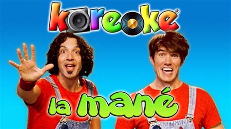 KOREOKE CantaJuego LA MANÉ Karaoke Coreografía Música Infantil