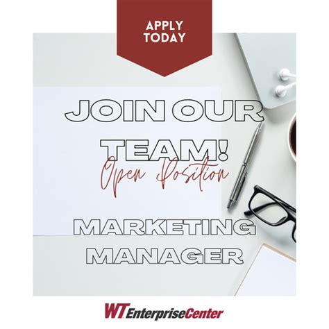 Now Hiring Marketing Manager Wt Enterprise Center